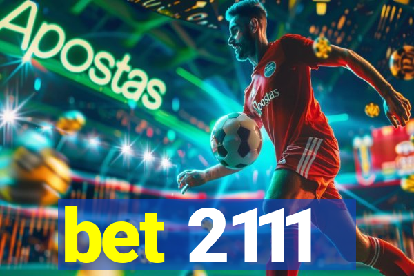 bet 2111